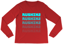 rushin2 Long Sleeve Tee