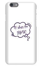 DRAMA iPhone Phone Cases