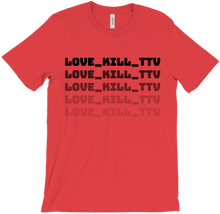 love_kill_ttv T-Shirts