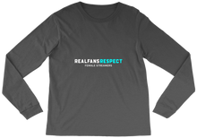 RealFans Respect Female Streamers Long Sleeve Tee