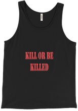 Kill or Be Killed Tank