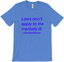 Mentally Ill T-Shirts