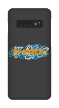 Be Breezy Samsung Phone Cases