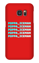 poppa_iceman Samsung Phone Cases