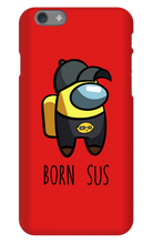Born Sus iPhone Case