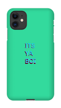 ITS YA BOI iPhone case