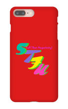 Tell That Negativity IPhone  Cases