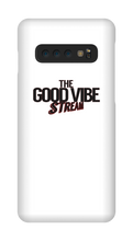 The Good Vibe Stream Samsung Phone Cases