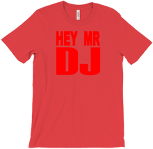TommyT Hey Mr DJ T-Shirts