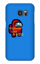 Imposter Like A BOSS - Samsung Phone Case