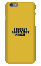 I BOUGHT FROSTLIGHT MERCH iPhone Phone Cases