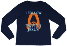 I Follow Twitch Jesus Long Sleeve Tee