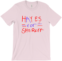 Hayes for Sheriff T-Shirt by Lincoln