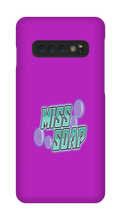 misssoap Samsung Phone Cases