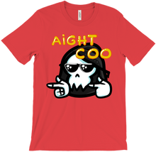 Aight Coo T-Shirt!