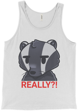 REALLY?! Tank Top