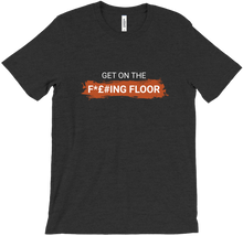 Get On The Floor | T-Shirts