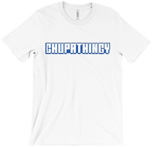 chupathingy_rl T-Shirts