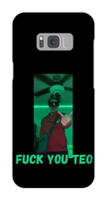 Fuck You Teo Samsung Cases