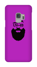 LIV-ED Samsung Phone Cases