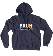 Hyper Exclusive Bruh Hoodie