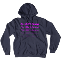 I'm JB's Friend Hoodie