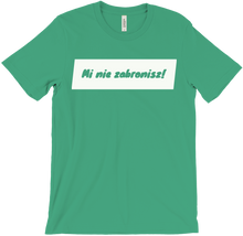 Mi nie zabronisz T-Shirts