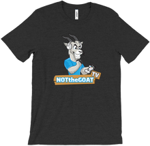 NotTheGoatTV T-Shirt