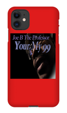 Your My 99 iPhone Phone Cases