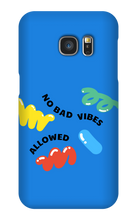 No bad vibes allowed Samsung Phone Case