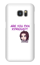 Are You Xyriious Samsung Phone Cases