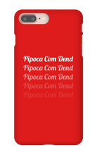 pipocacomdende iPhone Phone Cases