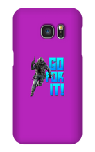 GO FOR IT || Samsung Phone Cases