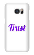 Trust Samsung Phone Cases