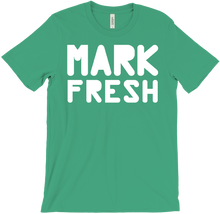 Mark Fresh T-Shirt