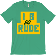i_b_so_rude_ T-Shirts