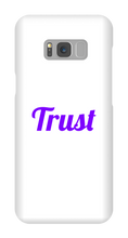 Trust Samsung Phone Cases
