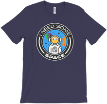 Space Collection: I Need Some SPACE T-Shirt