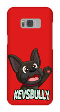 kevsbully Samsung Cases