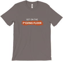 Get On The Floor | T-Shirts