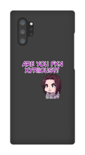 Are You Xyriious Samsung Phone Cases