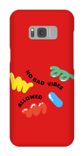 No bad vibes allowed Samsung Phone Case