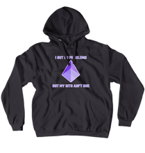 99 Problems But My Bits Ain't One (HOODIE)