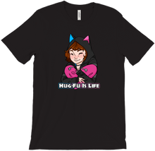 Hug-Fu Is Life (T-Shirt)