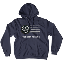 Just Keep Rolling Hoodies