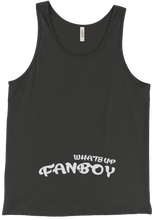 WHATS UP FAN BOY Tank