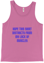 Distract From Lack of Muscles Tank Top