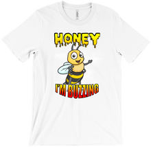 Honey I'm Buzzing T-Shirt