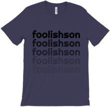 foolishson T-Shirts