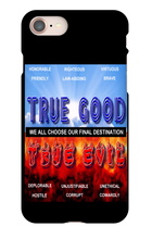 TRUE GOOD OR TRUE EVIL iPhone